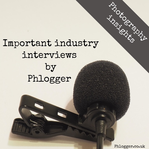 Photography Insights - important industry interviews by Phlogger Photography Insights - important industry interviews by Phlogger