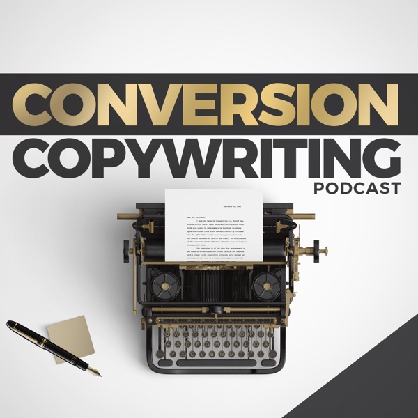 Conversion Copywriting Podcast
