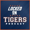 Locked On Tigers - Daily Podcast On The Detroit Tigers artwork