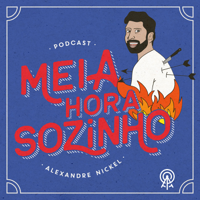 Meia Hora Sozinho podcast