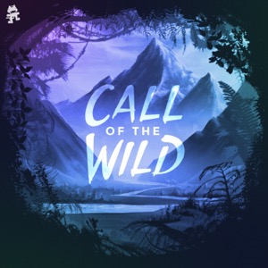 Monstercat: Call of the Wild
