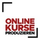 Online Kurse Produzieren