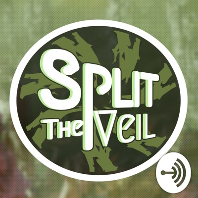 Split the Veil Split the Veil