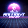 Bullsh*t Podcast artwork