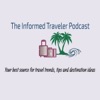 The Informed Traveler