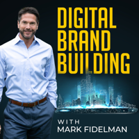 Digital Brand Building podcast