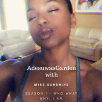 Adesuwa's Garden podcast