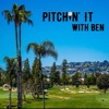 Pitchin’ It With Ben artwork