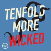 Tenfold More Wicked - Exactly Right
