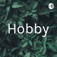 Hobby (Trailer)