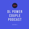 DL Power Couple Podcast artwork