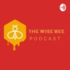 THE WISE BEE PODCAST