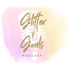 Glitter and Goals Podcast  artwork