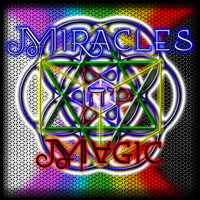 Miracles n' Magic : Metaphysical Alchemy podcast