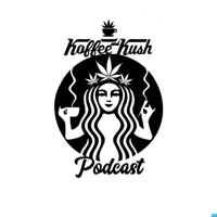 Koffee and Kush podcast
