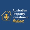 Australian Property Investment Podcast artwork