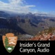 Insider's Look at Grand Canyon, Audio