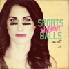 Sports Without Balls artwork