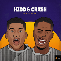 Kidd and Crash: The Podcast podcast