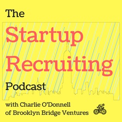 The Startup Recruiting Podcast