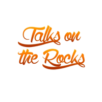 Talks on the Rocks podcast