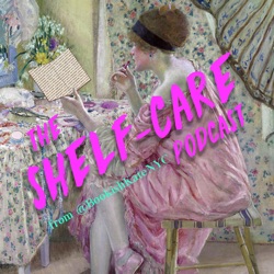 The Shelf-Care Podcast