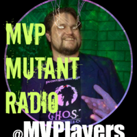MVP Mutant Radio podcast