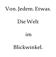 Podcast. – von. jedem. etwas. podcast