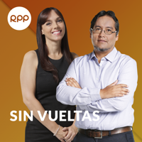 Sin vueltas podcast