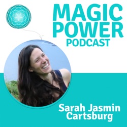 #1 My magical journey trough life and why this podcast is going to help you