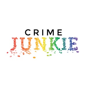 Crime Junkie | Lyssna här | Poddtoppen.se