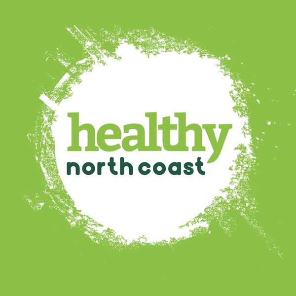 Healthy North Coast - Healthy Bites Podcast Artwork