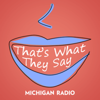 That's What They Say podcast