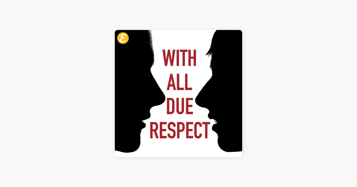 with-all-due-respect-on-apple-podcasts