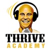 Thrive Academy Podcast: Vegan | Nutrition | Mindfulness | Plant-Based Lifestyle artwork