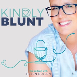 Kindly Blunt by Helen Bullen