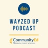 Wayzed Up Podcast artwork