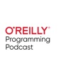 O'Reilly Programming Podcast - O'Reilly Media Podcast artwork