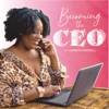 Becoming The CEO Podcast artwork