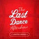 The Last Dance Aftershow