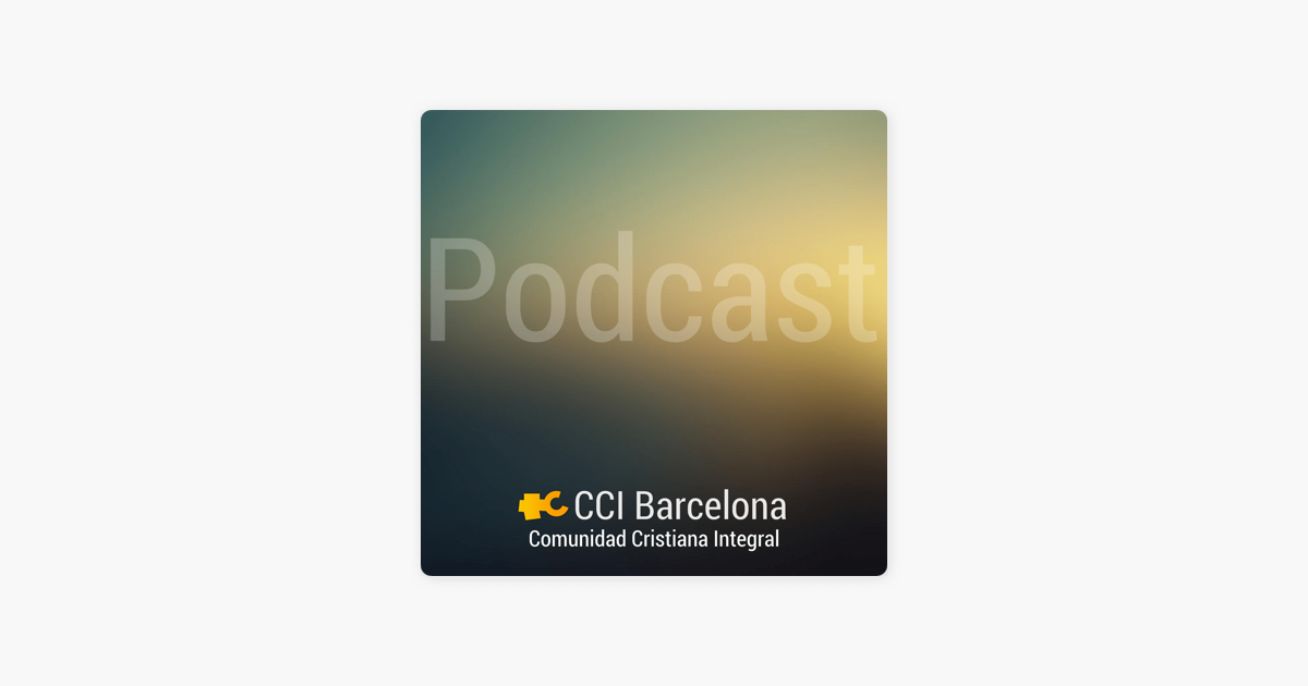 Cci Barcelona On Apple Podcasts