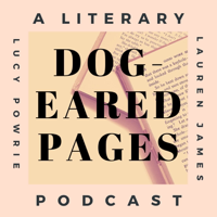 Dog-Eared Pages: A literary podcast podcast