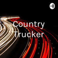 Country Trucker podcast
