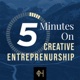 5 Minutes on Creative Entrepreneurship