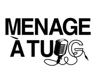 Menage à tugg podcast