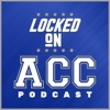 Locked On ACC - Daily College Football & Basketball Podcast artwork