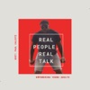 Real People Real Talk  artwork