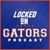 Locked On Gators - Daily Podcast On Florida Gators Athletics artwork