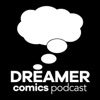 Dreamer Comics Podcast artwork