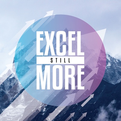 Excel Still More Excel Still More